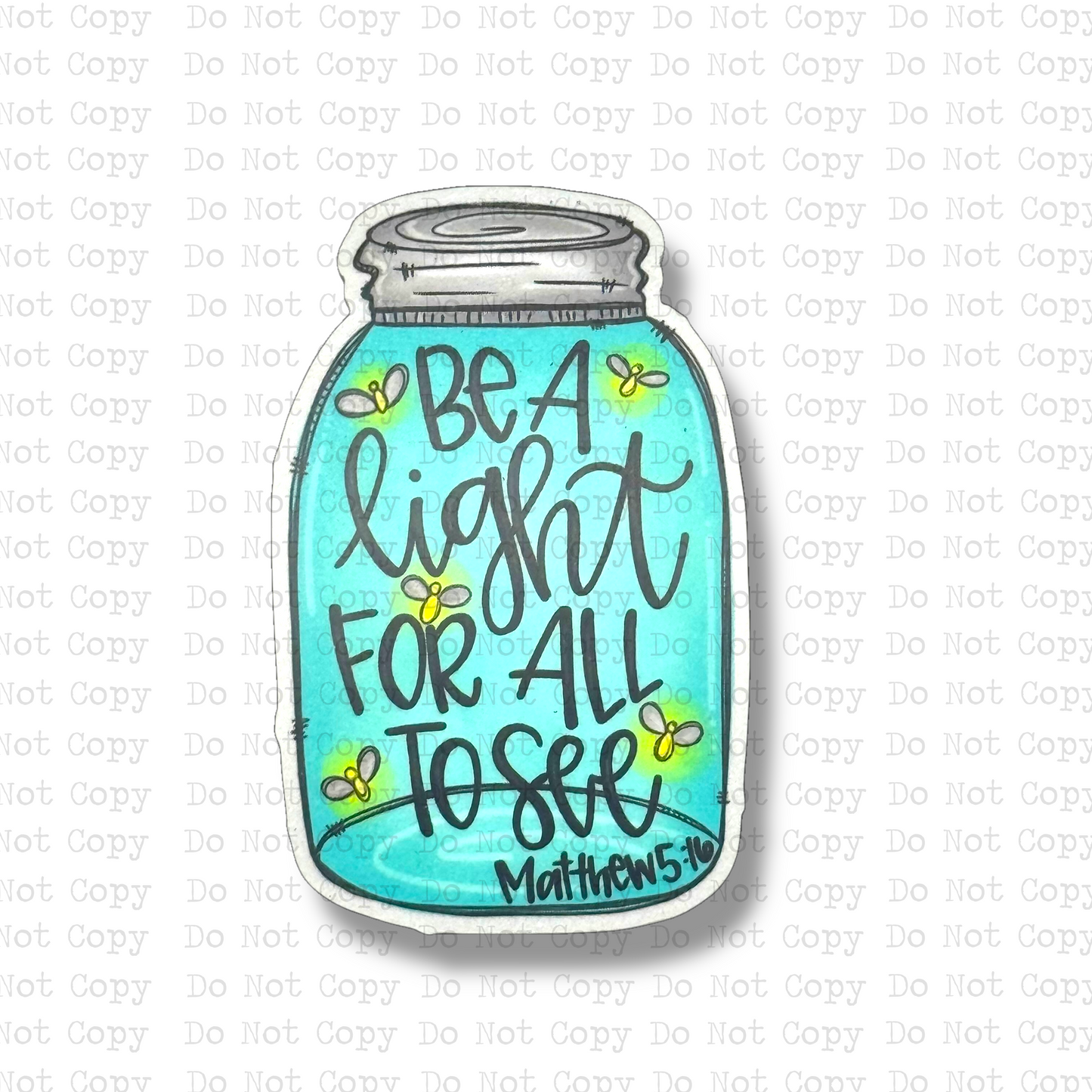 Be A Light For All To See Magnet