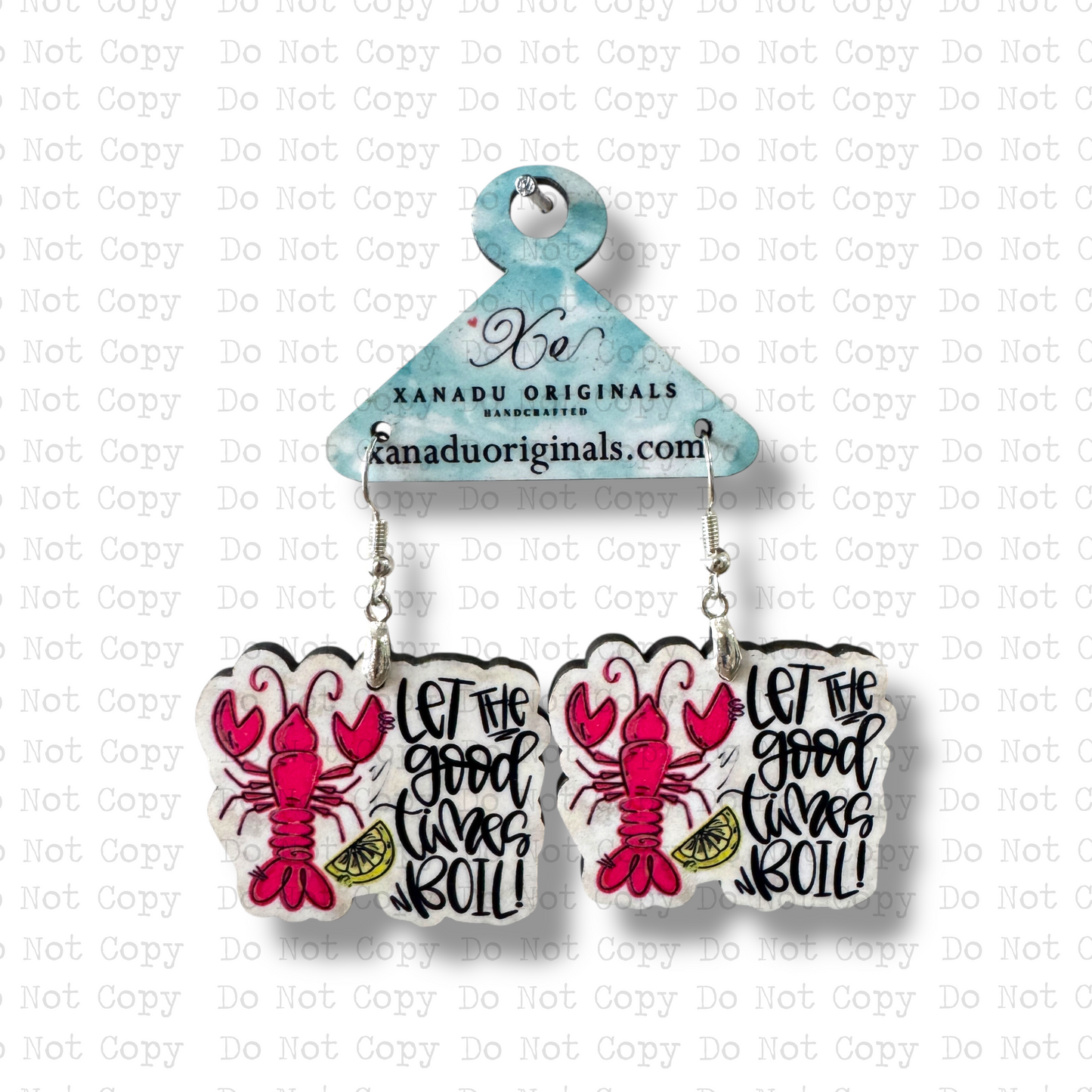 Let The Good Times Boil Earrings