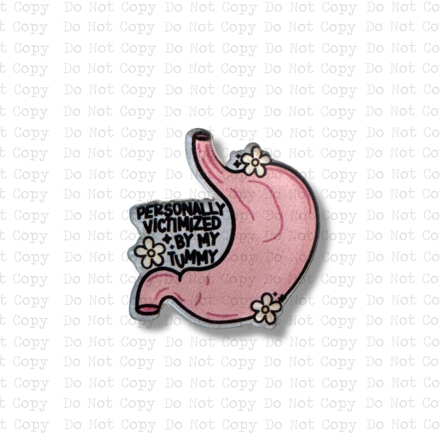 Victimized By My Tummy Lapel Pin