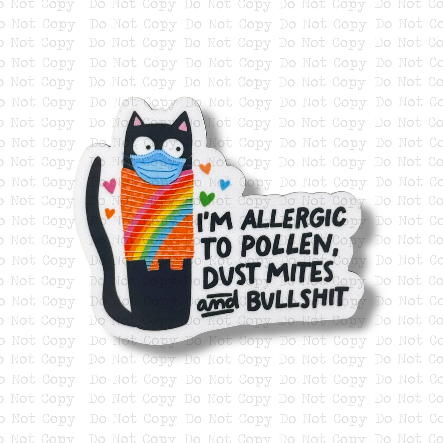I'm Allergic To BS Magnet