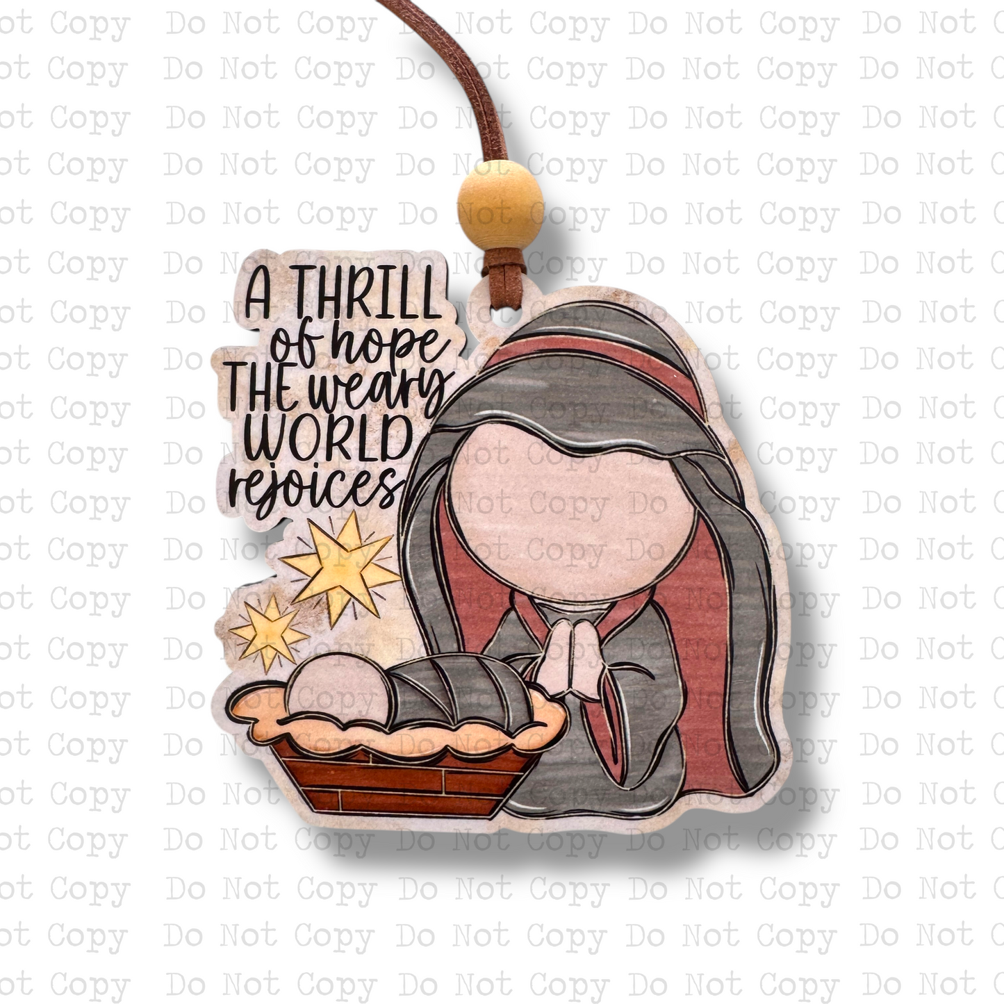 Weary World Rejoices Christmas Ornament