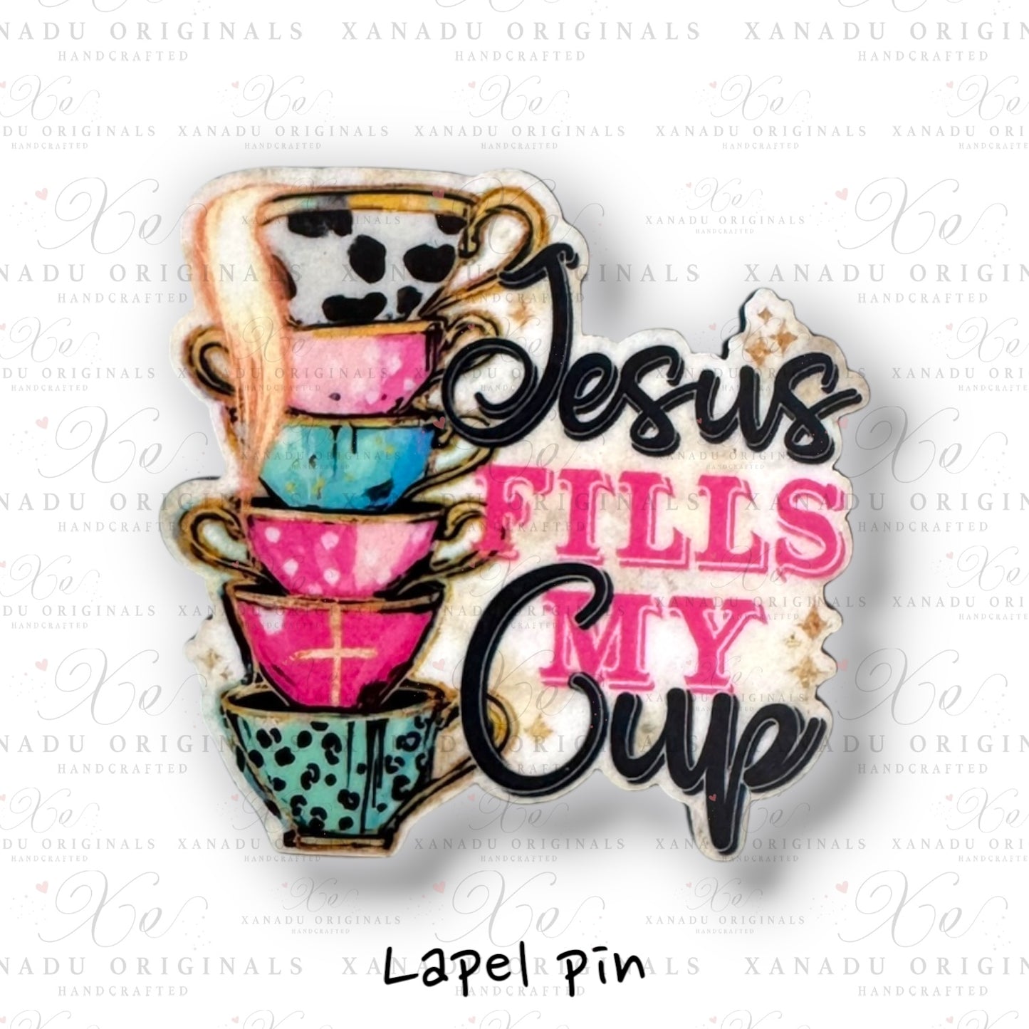 Jesus Fills My Cup Lapel Pin