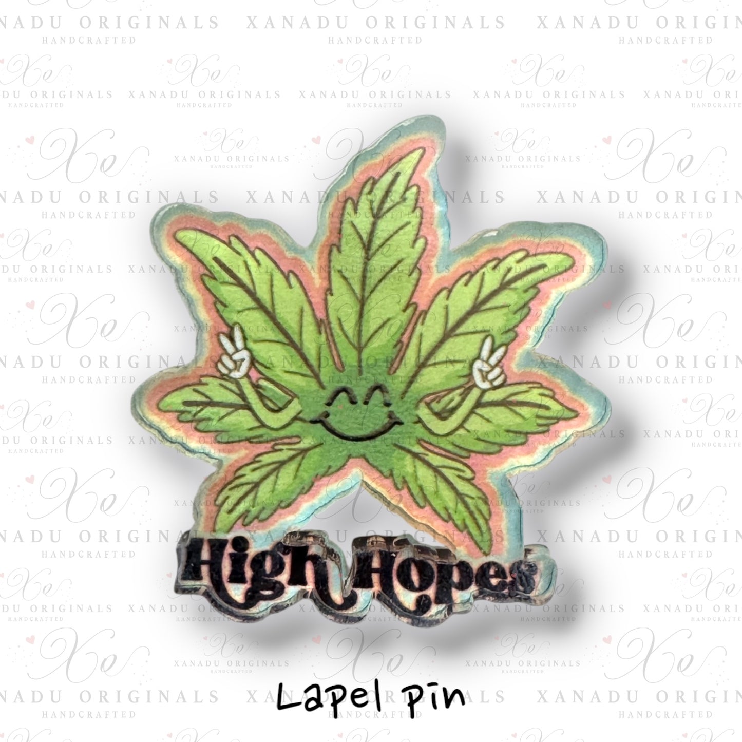 High Hopes Lapel Pin