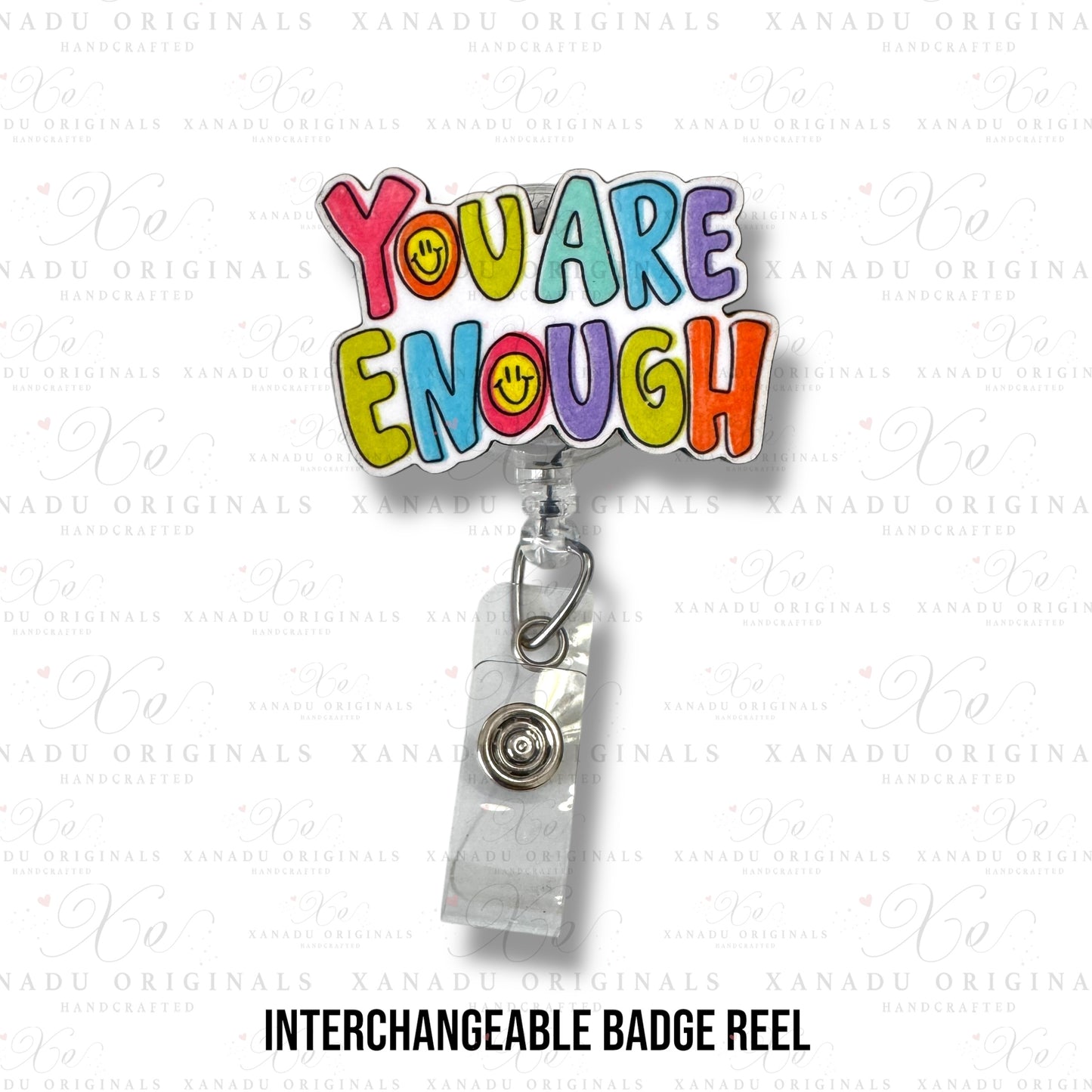 You Are Enough Retractable Badge Reel