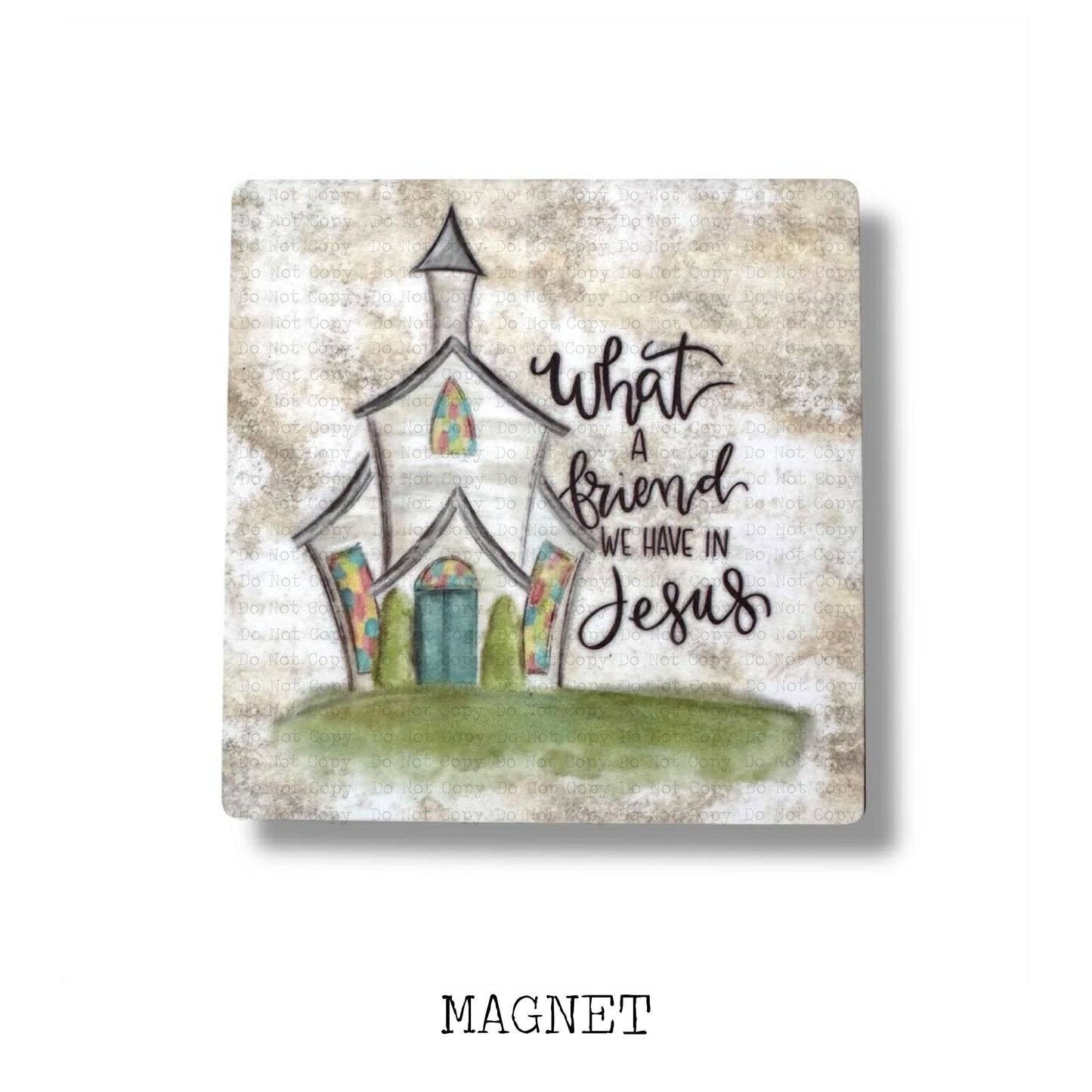 Friend in Jesus Magnet