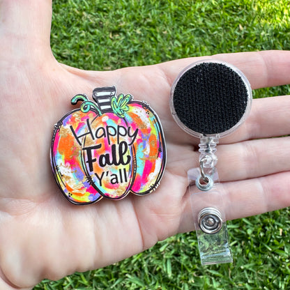 Happy Fall Y'all Interchangeable Badge Button with Reel Option