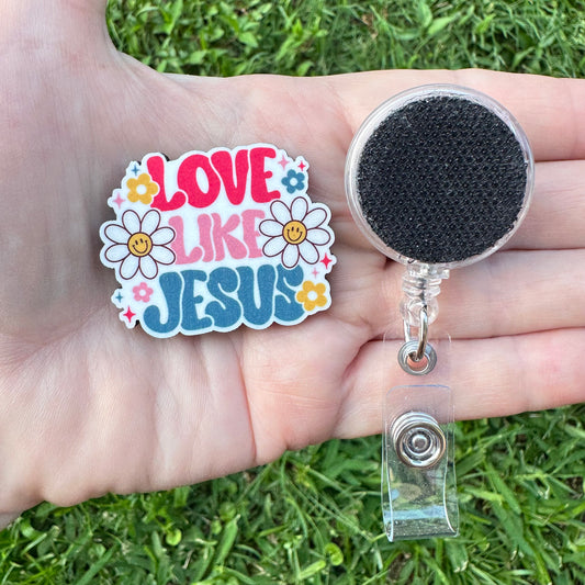 Love Like Jesus Interchangeable Badge Button with Reel Option