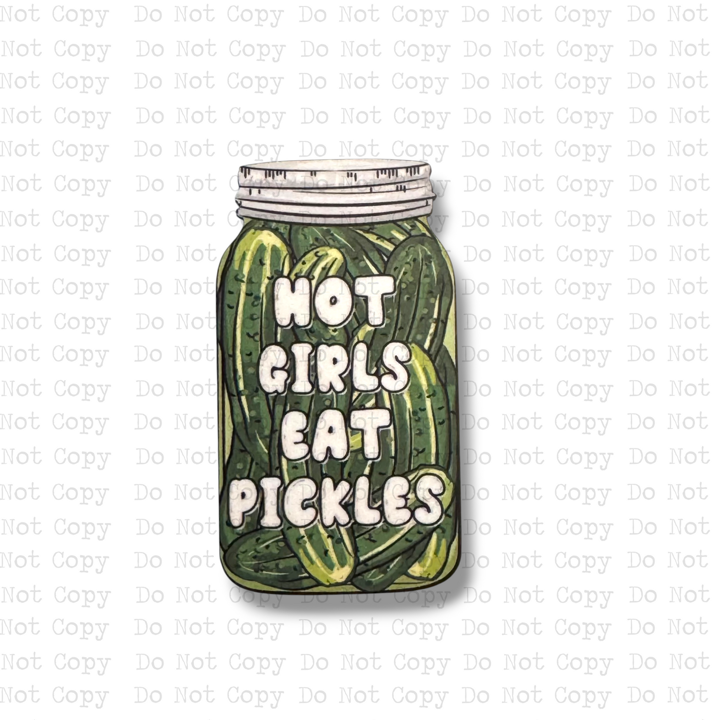 Hot Girls Eat Pickles Magnet