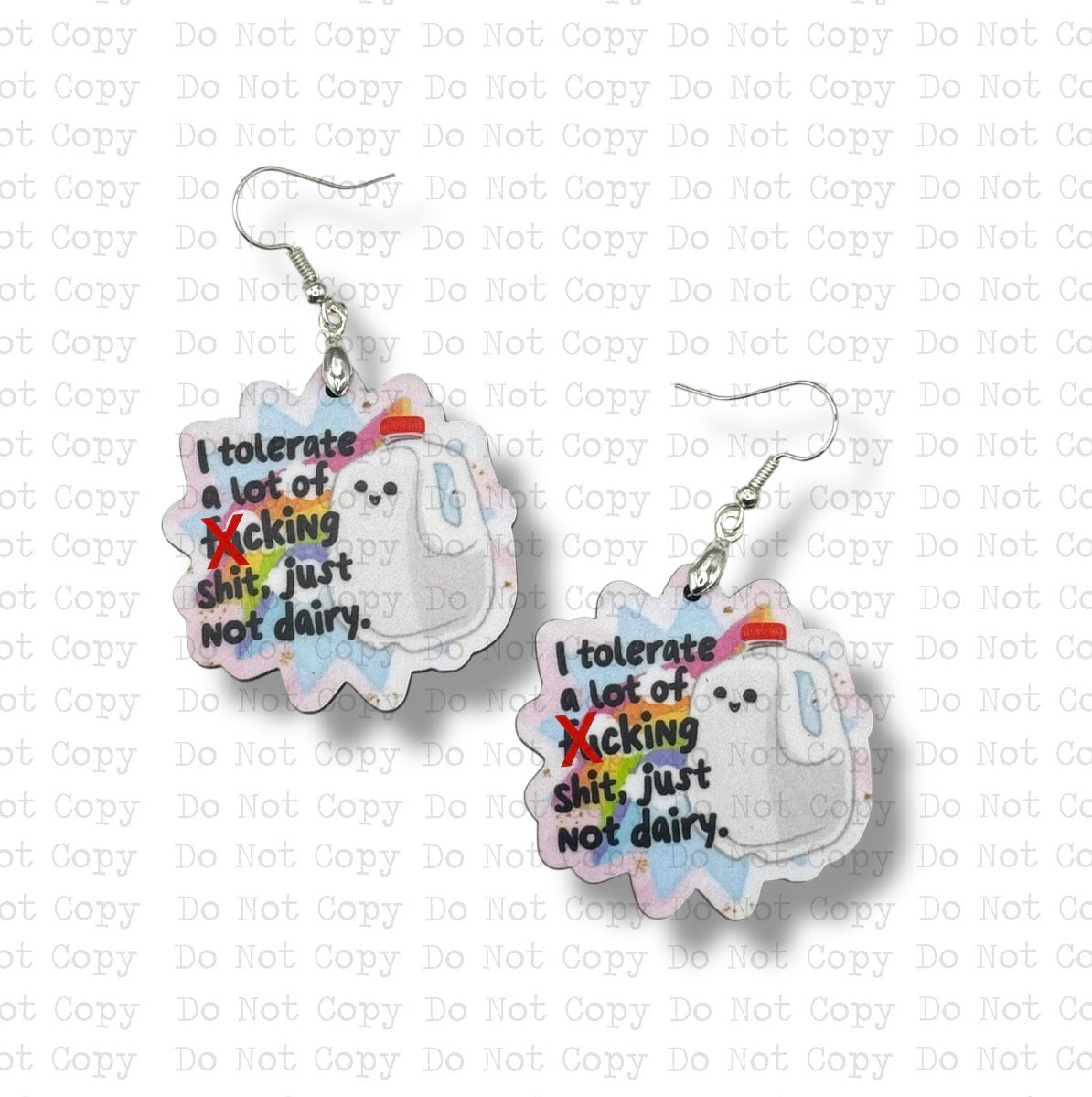 Can't Tolerate Dairy Earrings