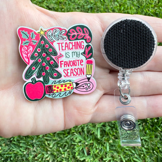 Teaching My Fav Season Interchangeable Badge Button with Reel Option