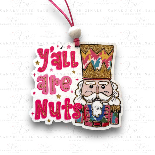 Yall Are Nuts Ornament