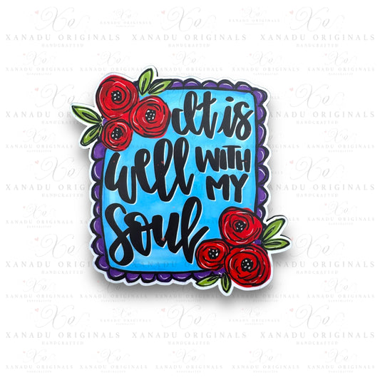 It Is Well With My Soul Topper