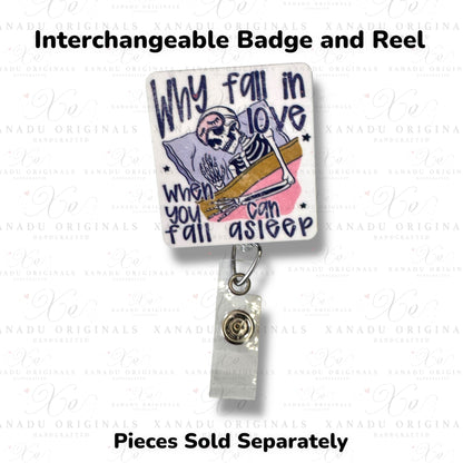 Why Fall In Love Interchangeable Badge Button with Reel Option