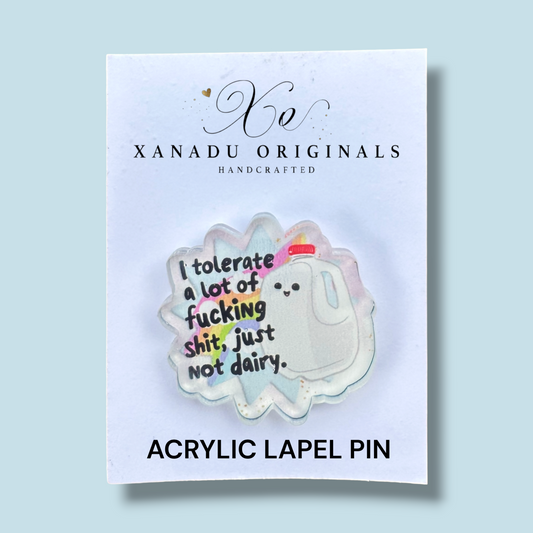 Can't Tolerate Dairy Lapel Pin