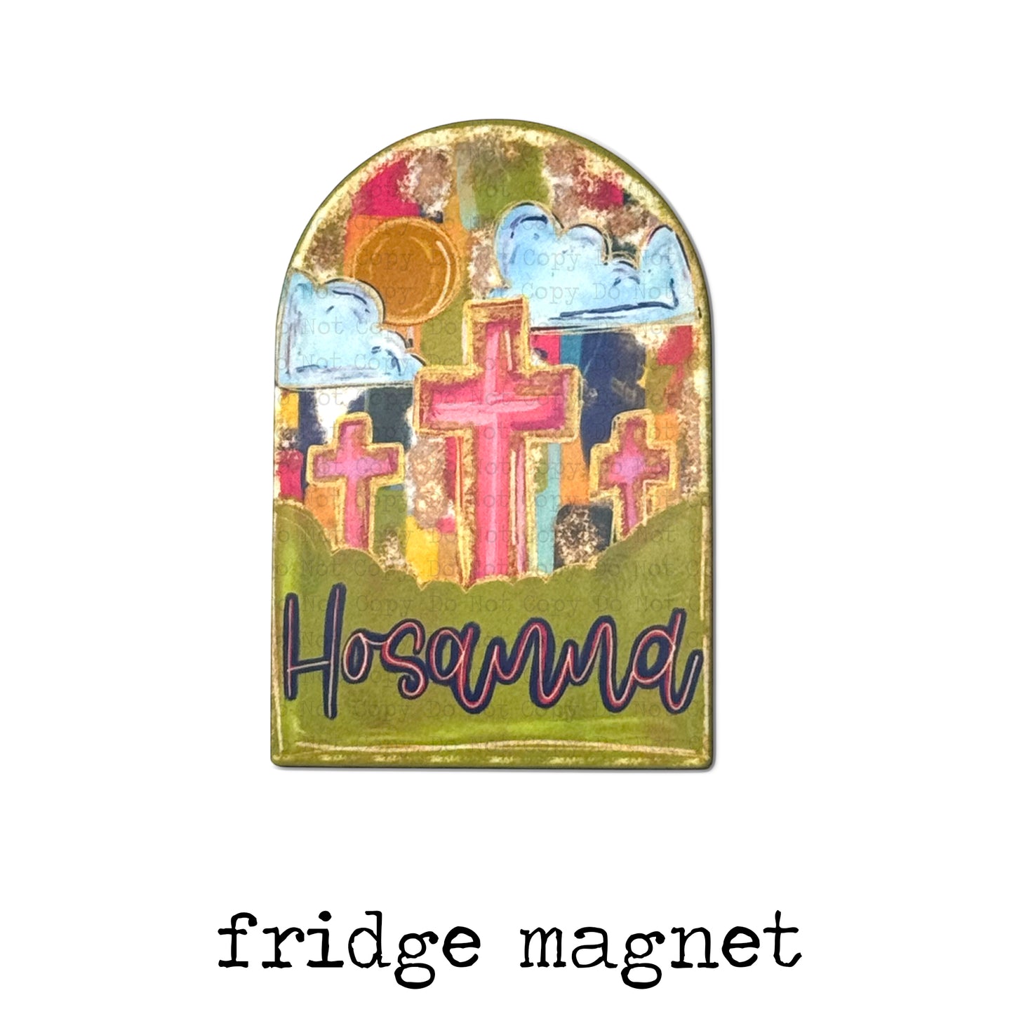 Hosanna Easter Cross Magnet