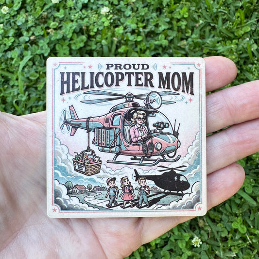 Helicopter Mom Magnet