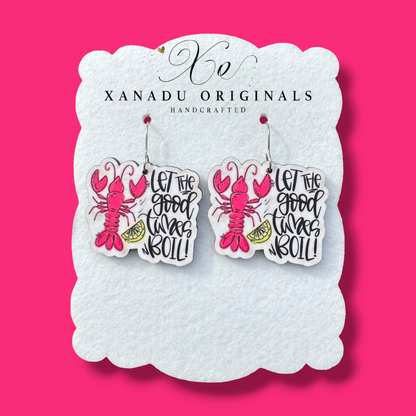 Let The Good Times Boil Earrings