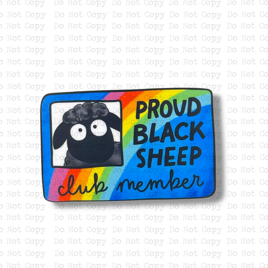 Proud Black Sheep Club Member Magnet