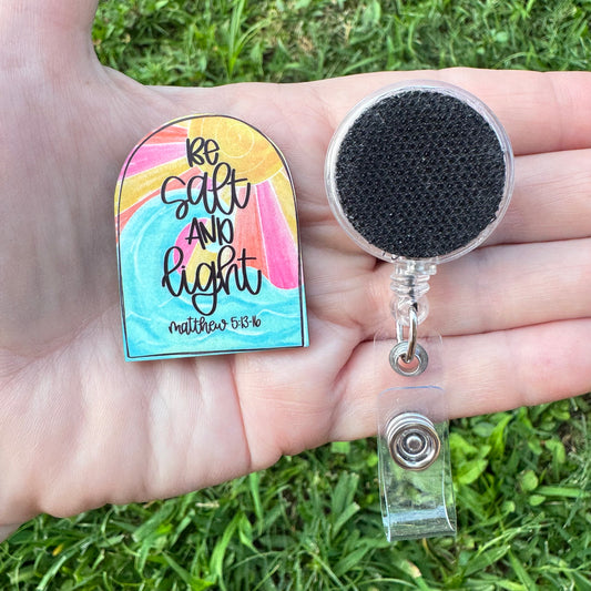 Be Salt and Light Interchangeable Badge Button with Reel Option