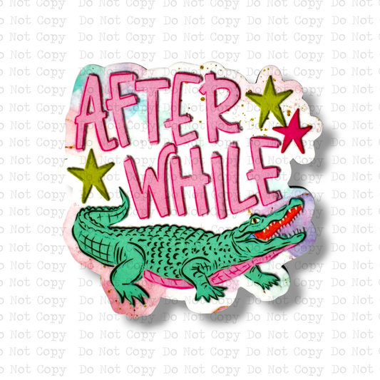 After While Crocodile Magnet