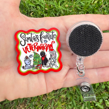Santa's Favorite Veterinarian Interchangeable Badge Button with Reel Option