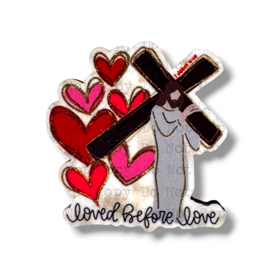 Loved Before Love Lapel Pin