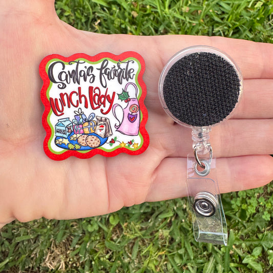 Santa's Favorite Lunch Lady Interchangeable Badge Button with Reel Option