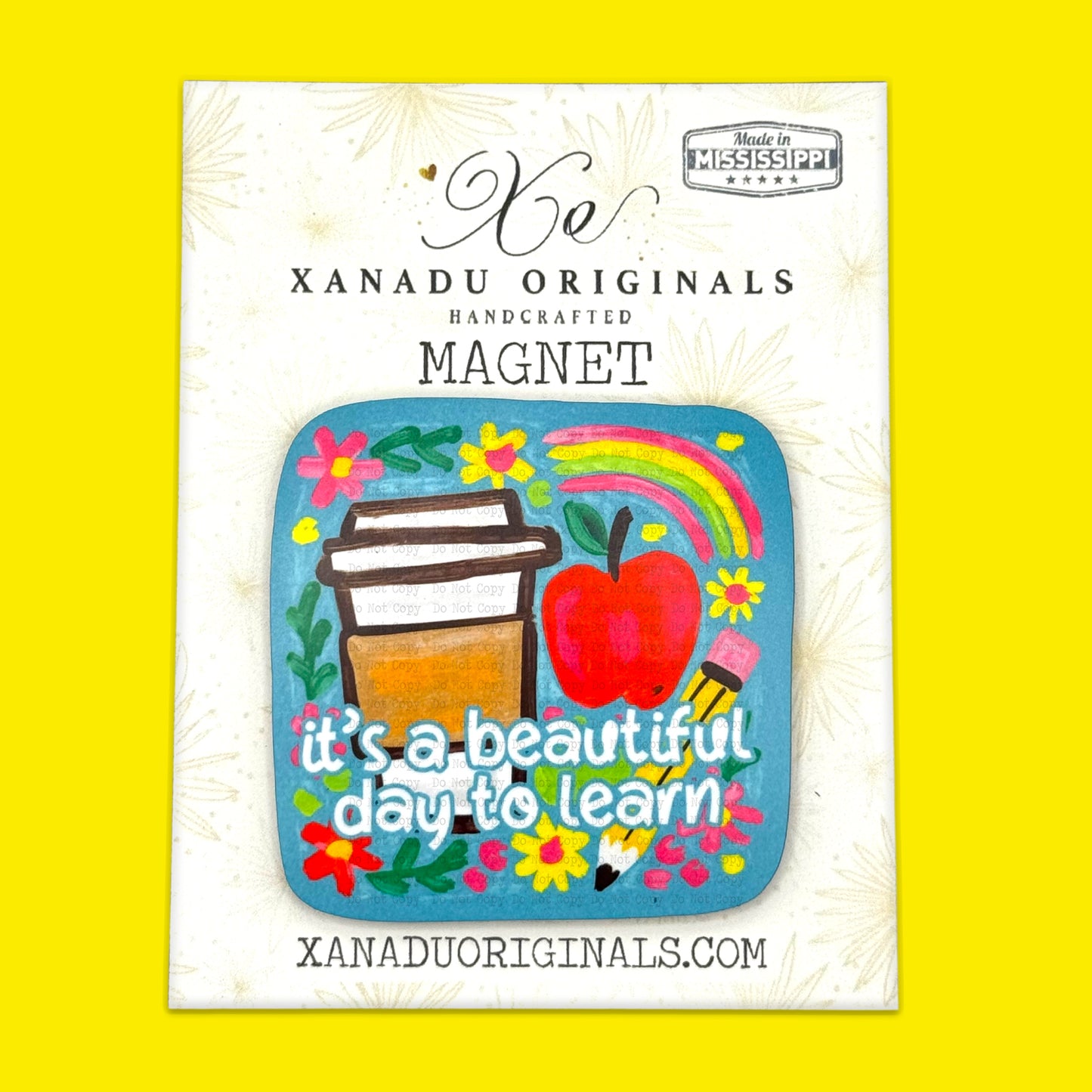 Beautiful Day To Learn Magnet