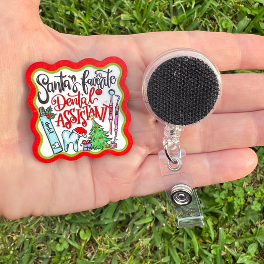 Santa's Favorite Dental Assistant Interchangeable Badge Button with Reel Option