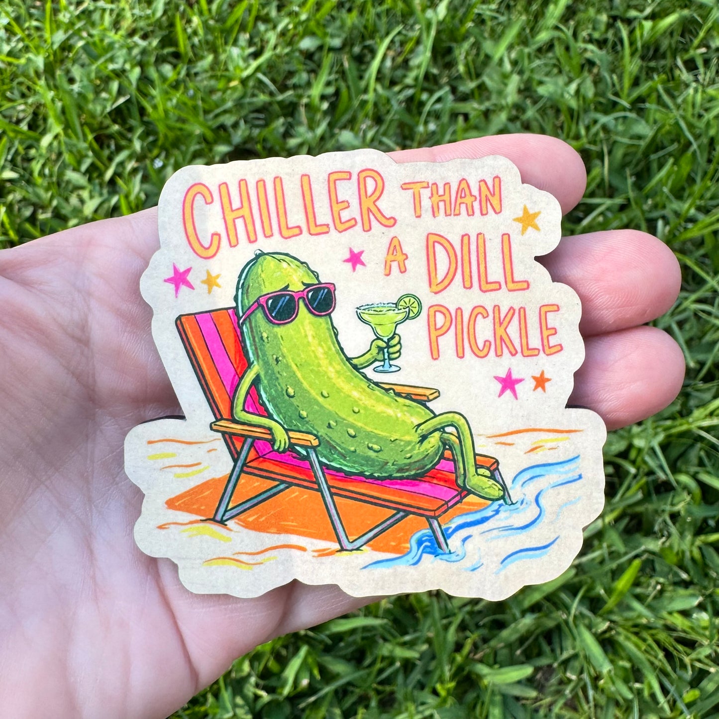 Chiller Than A Dill Pickle Magnet