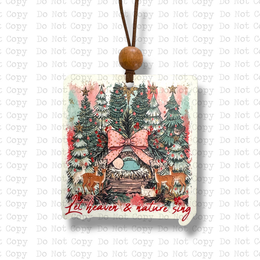 Let Heaven and Nature Sing Christmas Ornament