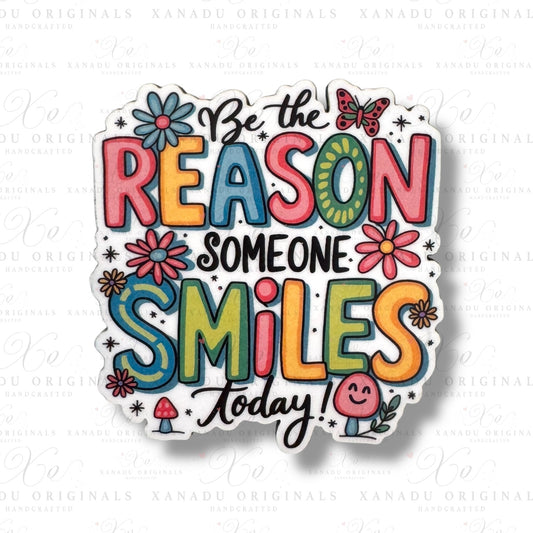 Be The Reason Magnet