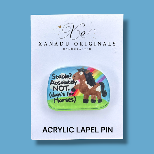 Stable Thats For Horses Lapel Pin