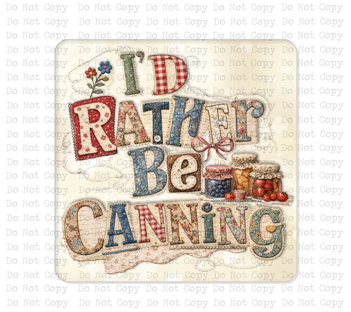I'd Rather Be Canning Magnet
