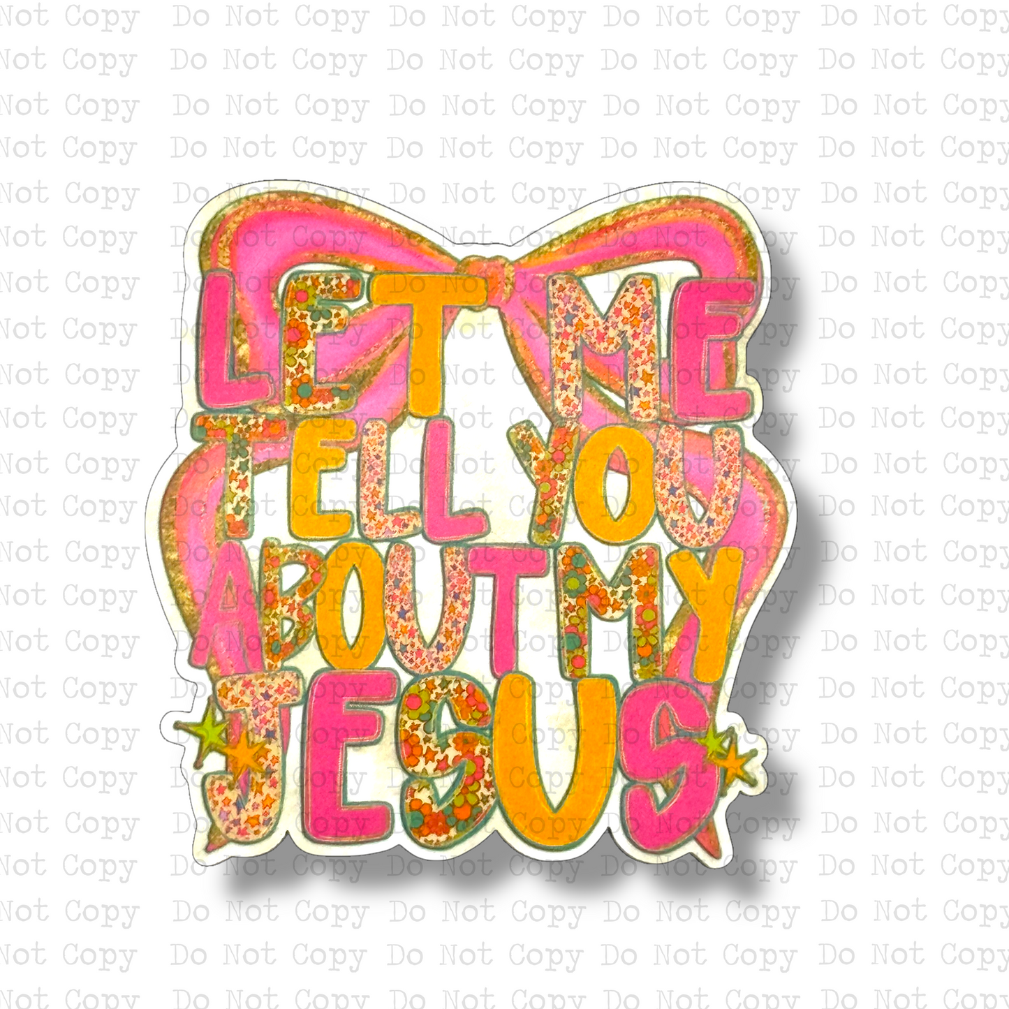 Let Me Tell You About My Jesus Magnet