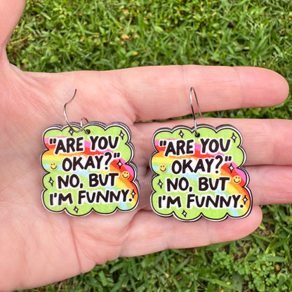 I'm Funny Earrings