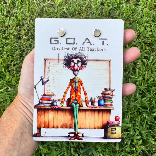 "G.O.A.T. Greatest Of All Teachers" Mini Clipboard Notepad Holder