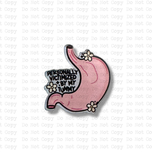 Victimized By My Tummy Lapel Pin