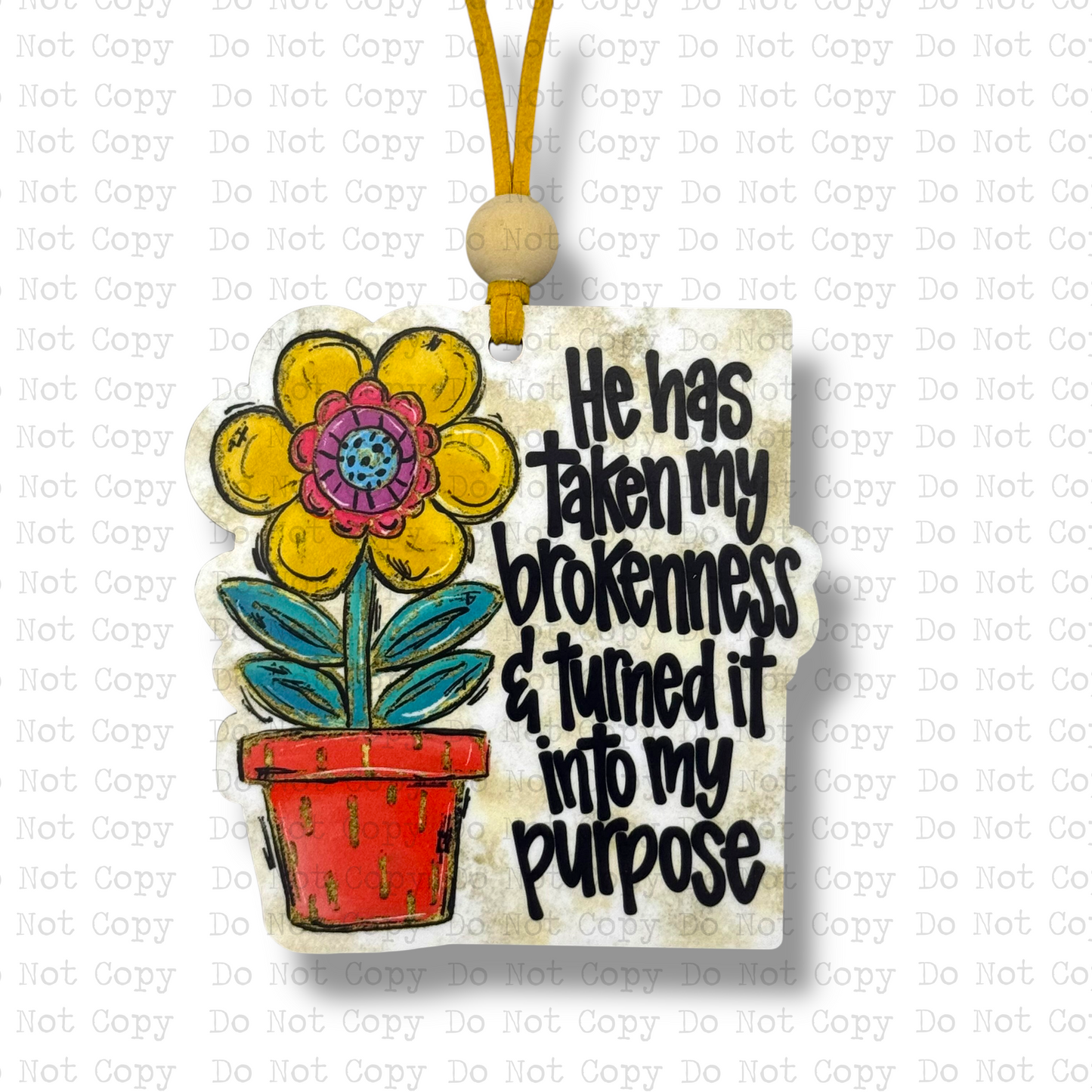 He's Taken My Brokenness Into Purpose Car Charm