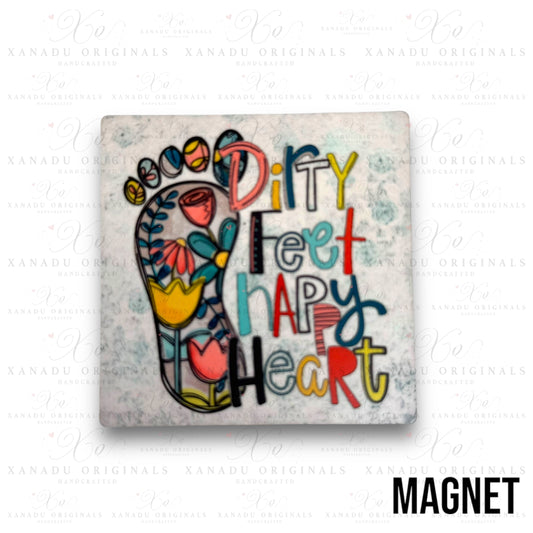 Dirty Feet Happy Heart Magnet