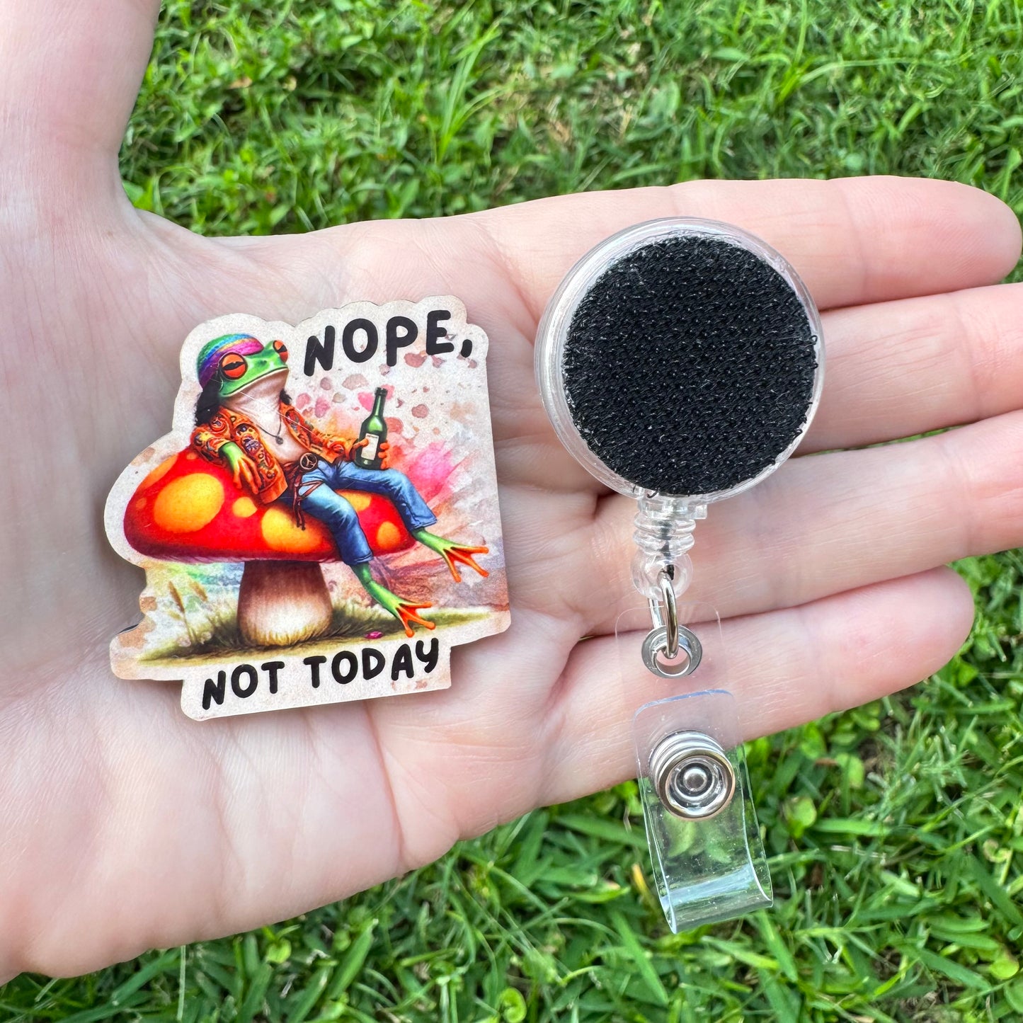 Nope Not Today Interchangeable Badge Button with Reel Option