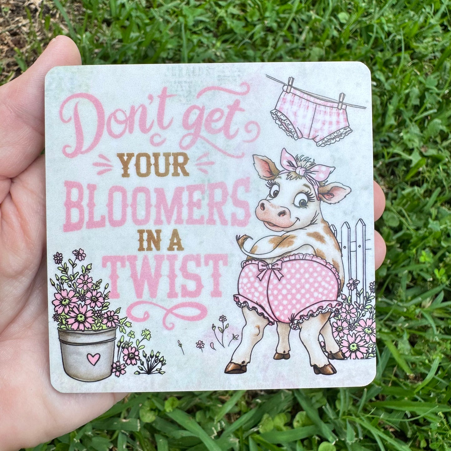 Don't Get Your Bloomers In A Twist Coaster