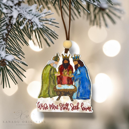 Wise Men Still Seek Him Nativity Ornament - Three Kings Christmas Tree Decoration