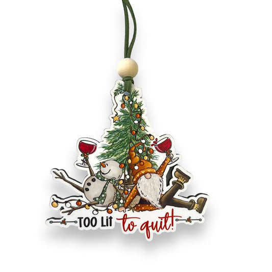 To Lit To Quit Snowman Santa Ornament