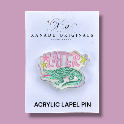 Later Gator Lapel Pin