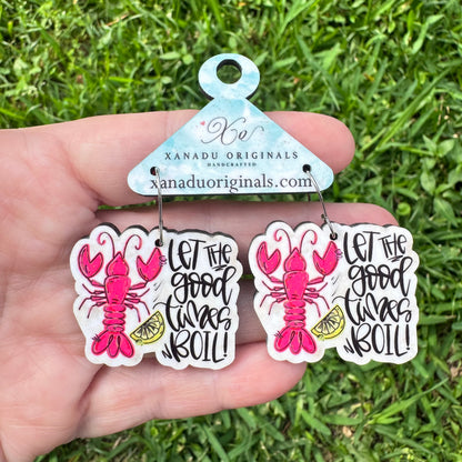 Let The Good Times Boil Earrings