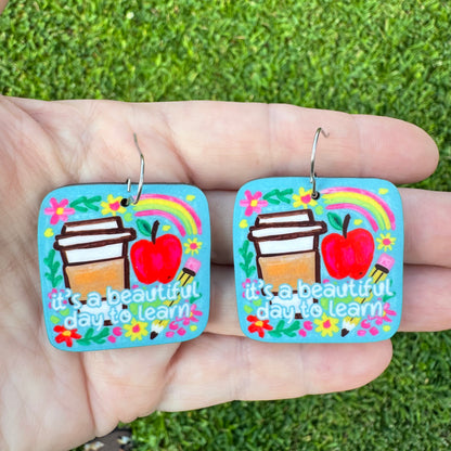 Beautiful Day To Learn Earrings