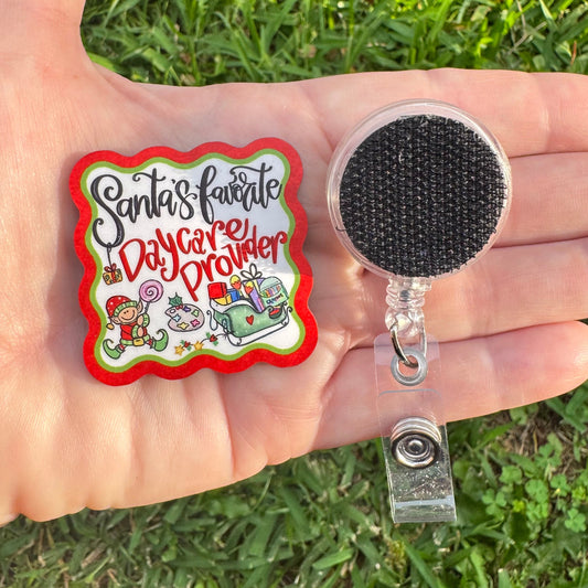 Santa's Favorite Daycare Provider Interchangeable Badge Button with Reel Option