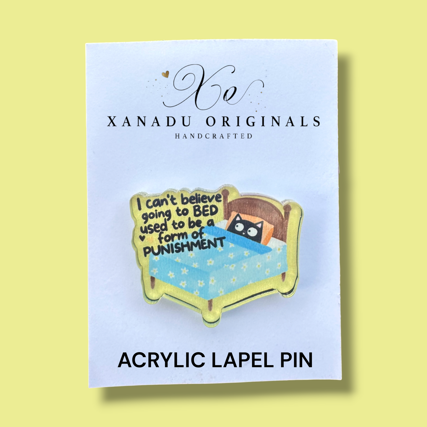 Going To Bed As An Adult Lapel Pin