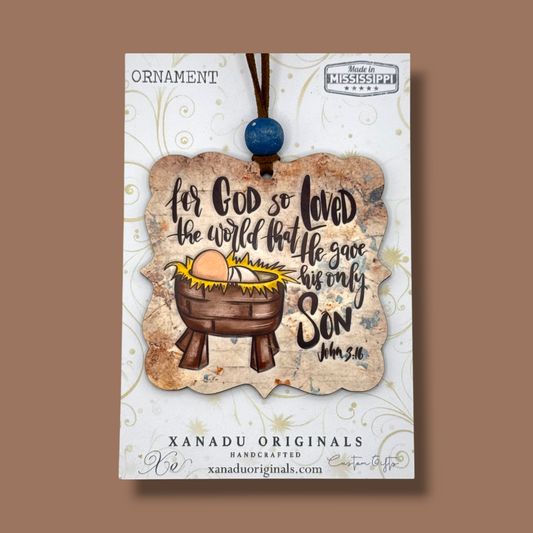 For God So Loved The World Christmas Ornament